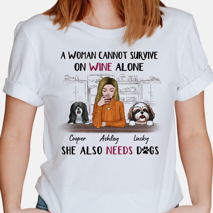 Funny dog mom shirt, personalized gift for dog lovers - A woman cannot survive on wine alone, custom t-shirt for dog lovers