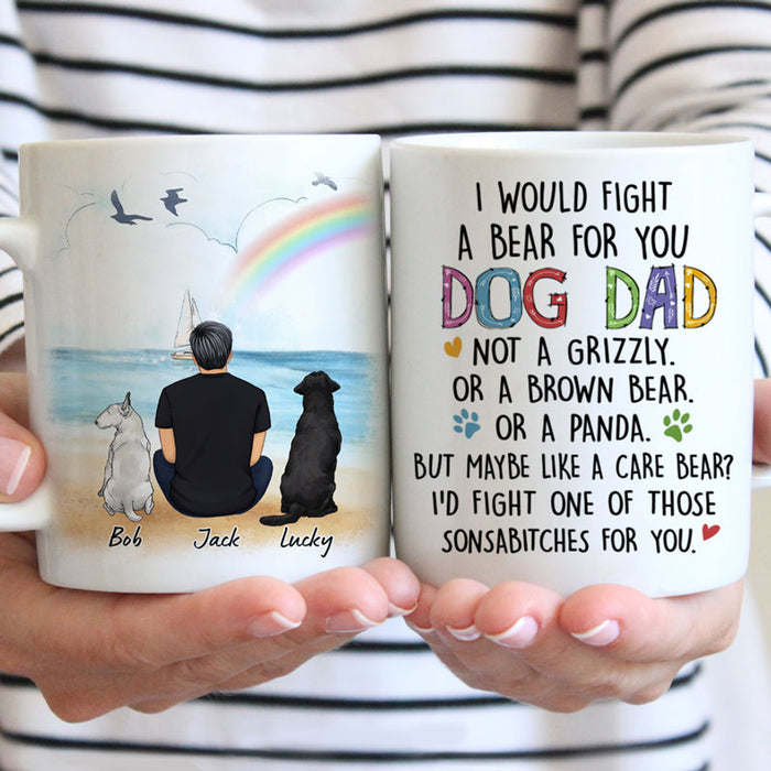 Personalized Dog Dad Mug - I Would Fight A Bear For You Gift From the Dog, Custom Dog Breed & Name